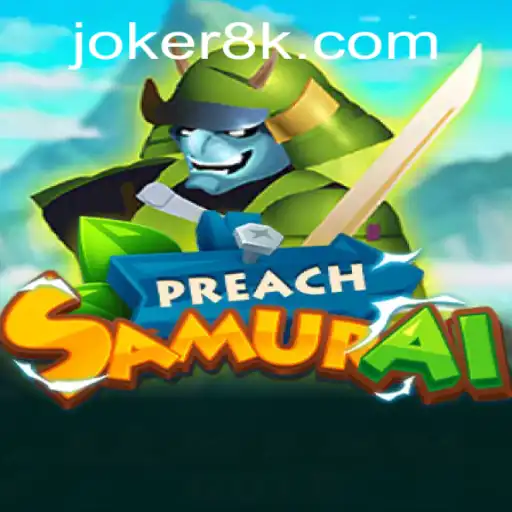Exploring the Exciting Realm of PreachSamurai: A Thrilling Adventure Awaits