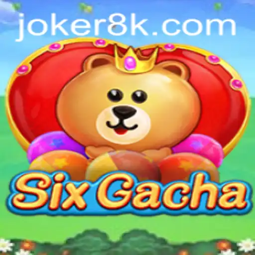 Unlocking the Mysteries of SixGacha: A Comprehensive Guide